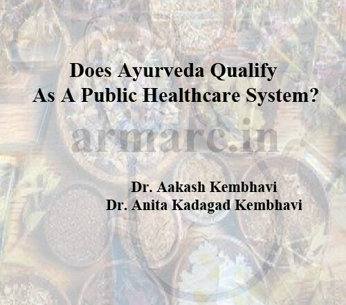 Does Ayurveda Qualify As A Public Healthcare System?