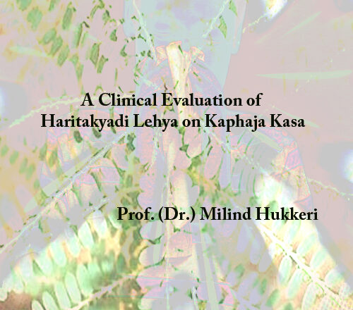 A Clinical Evaluation of Hartakyadi Lehya on Kaphaja Kasa